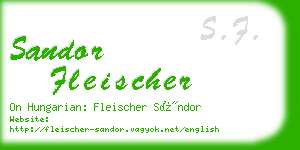 sandor fleischer business card